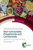 Non-extractable Polyphenols and Carotenoids (eBook, ePUB)