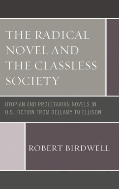 Cover The Radical Novel and the Classless Society (eBook, ePUB)