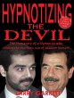 Hypnotizing the Devil: The True Story... - Bild 1