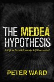Medea Hypothesis (eBook, ePUB)
