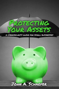 Cover Protecting Your Assets (eBook, ePUB)