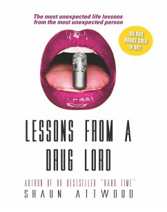 Lessons from a Drug Lord (eBook, ePUB) - Attwood, Shaun