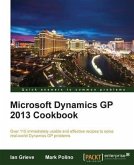 Microsoft Dynamics GP 2013 Cookbook (eBook, PDF)