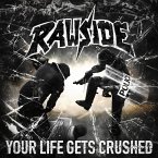 Your Life Gets Crushed