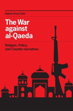 The War against al-Qaeda (eBook, ePUB) - Zehr, Nahed Artoul
