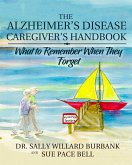 The Alzheimer's Disease Caregiver's Handbook (eBook, ePUB)