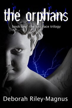 The Orphans: Book One (eBook, ePUB) - Riley-Magnus, Deborah