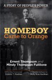Homeboy Came to Orange (eBook, ePUB)