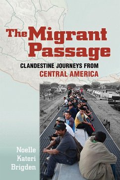 The Migrant Passage (eBook, ePUB) - Brigden, Noelle Kateri