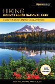 Hiking Mount Rainier National Park (eBook, ePUB)
