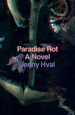 Paradise Rot (eBook, ePUB) - Hval, Jenny