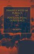 Swahili Muslim Publics and Postcolonial... - Bild 1