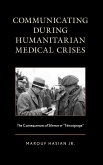 Communicating during Humanitarian Medical Crises (eBook, ePUB)