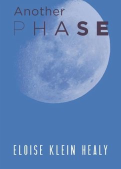 Another Phase (eBook, ePUB) - Healy, Eloise Klein