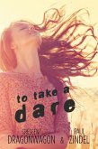 To Take a Dare (eBook, ePUB)