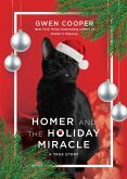 Homer and the Holiday Miracle (eBook, ePUB)