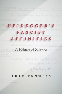 Heidegger's Fascist Affinities (eBook, ePUB) - Knowles, Adam