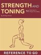 Strength and Toning: Reference to Go... - Bild 1