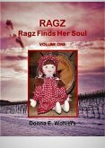 Ragz (Ragz Finds Her Soul, #1) (eBook, ePUB) Ragz (Ragz Finds Her Soul, #1) (eBook, ePUB)