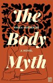 The Body Myth (eBook, ePUB)