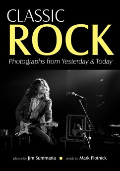 Classic Rock (eBook, ePUB) - Summaria, Jim; Plotnick, Mark