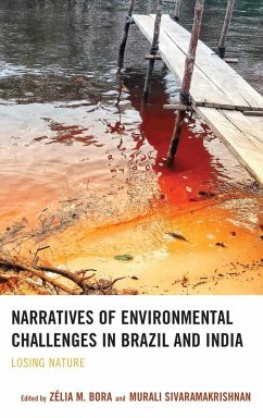 Narratives of Environmental Challenges in Brazil and India (eBook, ePUB)