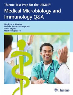 Thieme Test Prep for the USMLE®: Medical Microbiology and Immunology Q&A (eBook, PDF) - Harriott, Melphine M.; Swanson-Mungerson, Michelle; Ragheb, Samia; Jackson, Matthew P.