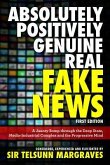 Absolutely, Positively, Genuine, Real Fake News (eBook, ePUB)