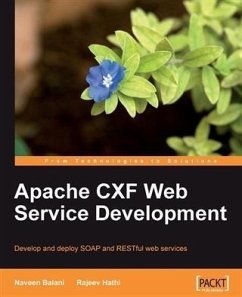 Apache CXF Web Service Development (eBook, PDF) - Balani, Naveen