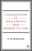 Conceptions of Dreaming from Homer to 1800 (eBook, ePUB)