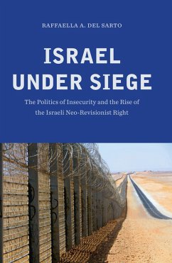 Israel under Siege (eBook, ePUB) - Del Sarto, Raffaella A.