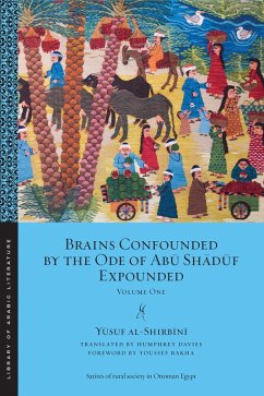 Cover Brains Confounded by the Ode of Abu Shaduf Expounded (eBook, ePUB)
