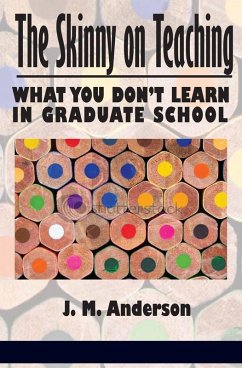 Skinny on Teaching (eBook, ePUB)