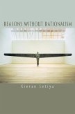 Reasons without Rationalism (eBook, ePUB) Reasons without Rationalism (eBook, ePUB)