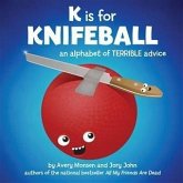 K is for Knifeball (eBook, PDF)