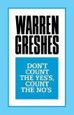 Don't Count the Yes's, Count the No's (eBook, ePUB)