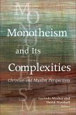 Monotheism and Its Complexities (eBook, ePUB)