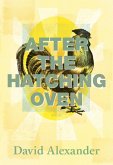 After the Hatching Oven (eBook, ePUB)