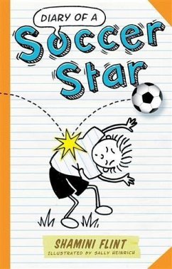 Diary of a Soccer Star (eBook, ePUB) - Flint, Shamini
