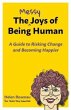 The Messy Joys of Being Human (eBook,... - Bild 1