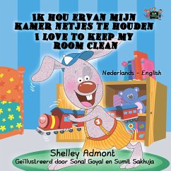 Ik hou ervan mijn kamer netjes te houden I Love to Keep My Room Clean (eBook, ePUB) - Admont, Shelley; KidKiddos Books