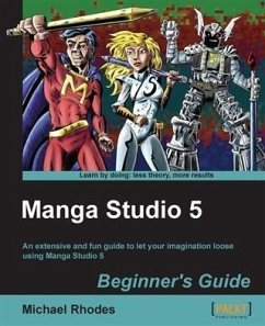 Manga Studio 5 Beginner's Guide (eBook, PDF) - Rhodes, Michael