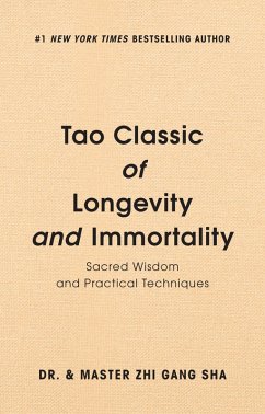 Tao Classic of Longevity and Immortality (eBook, ePUB) - Sha, Zhi Gang