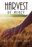 Harvest of Mercy (eBook, ePUB)