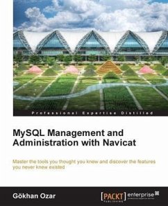 MySQL Management and Administration with Navicat (eBook, PDF) - Ozar, Gokhan