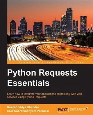 Python Requests Essentials (eBook, PDF)
