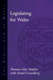 Legislating for Wales (eBook, ePUB)