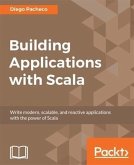 Building Applications with Scala (eBook, PDF)