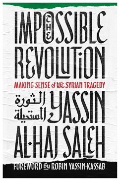 Impossible Revolution (eBook, ePUB) - Al-Haj Saleh, Yassin