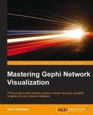 Mastering Gephi Network Visualization (eBook, PDF) Mastering Gephi Network Visualization (eBook, PDF)